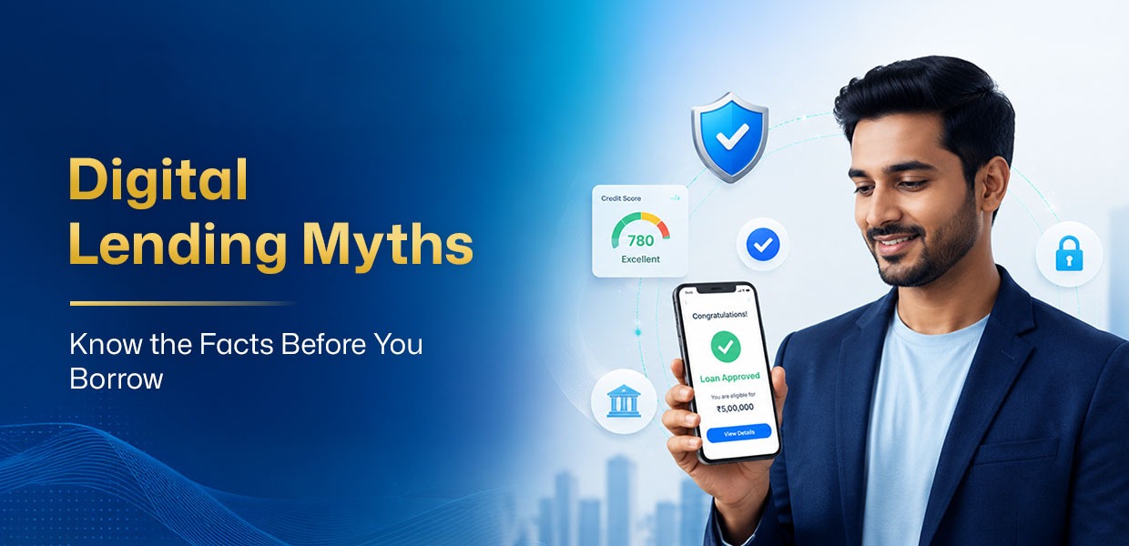 Digital Lending Myths That Most Borrowers Still Believe